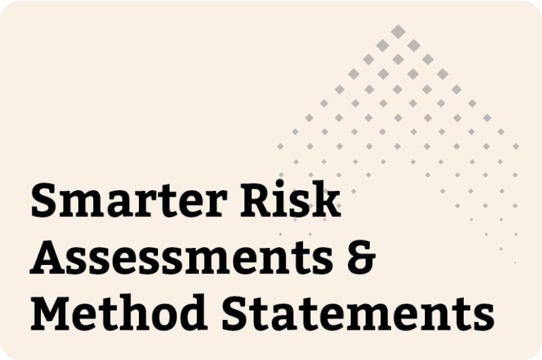 Digital RAMS: Smarter Risk Assessments and Method Statements